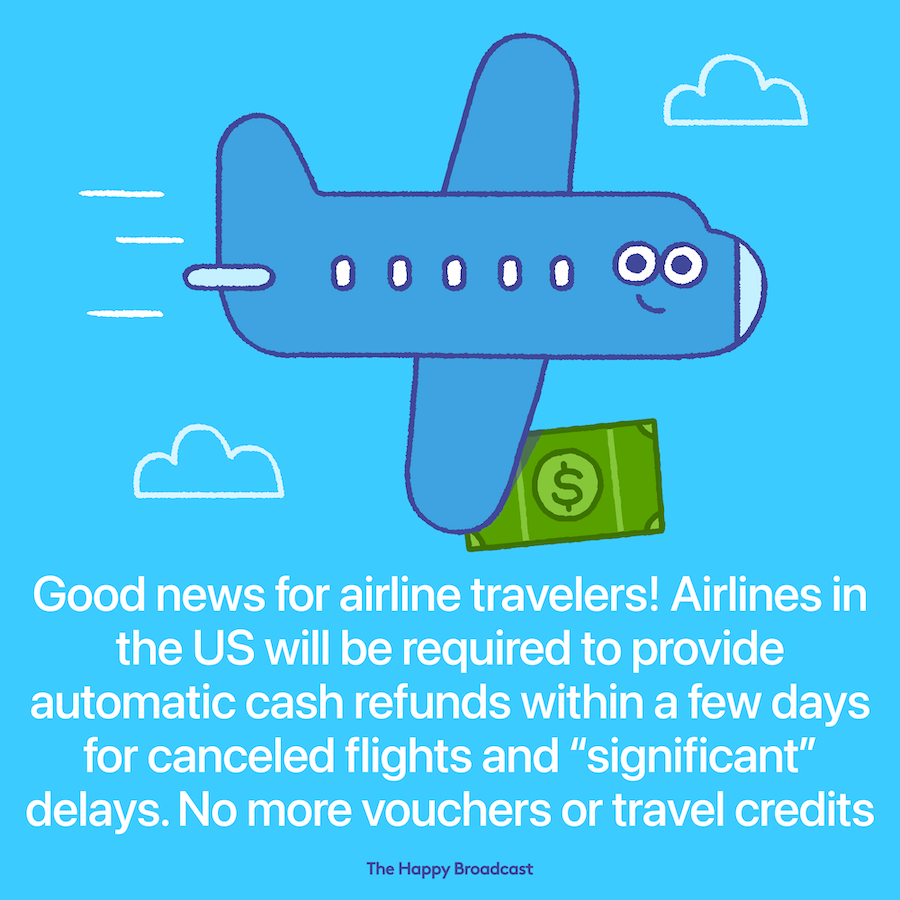 Airline will automatically give cash refunds in the US