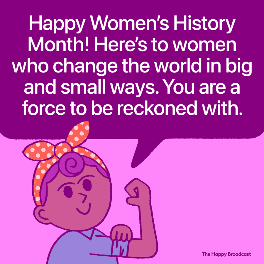 Happy Women History Month