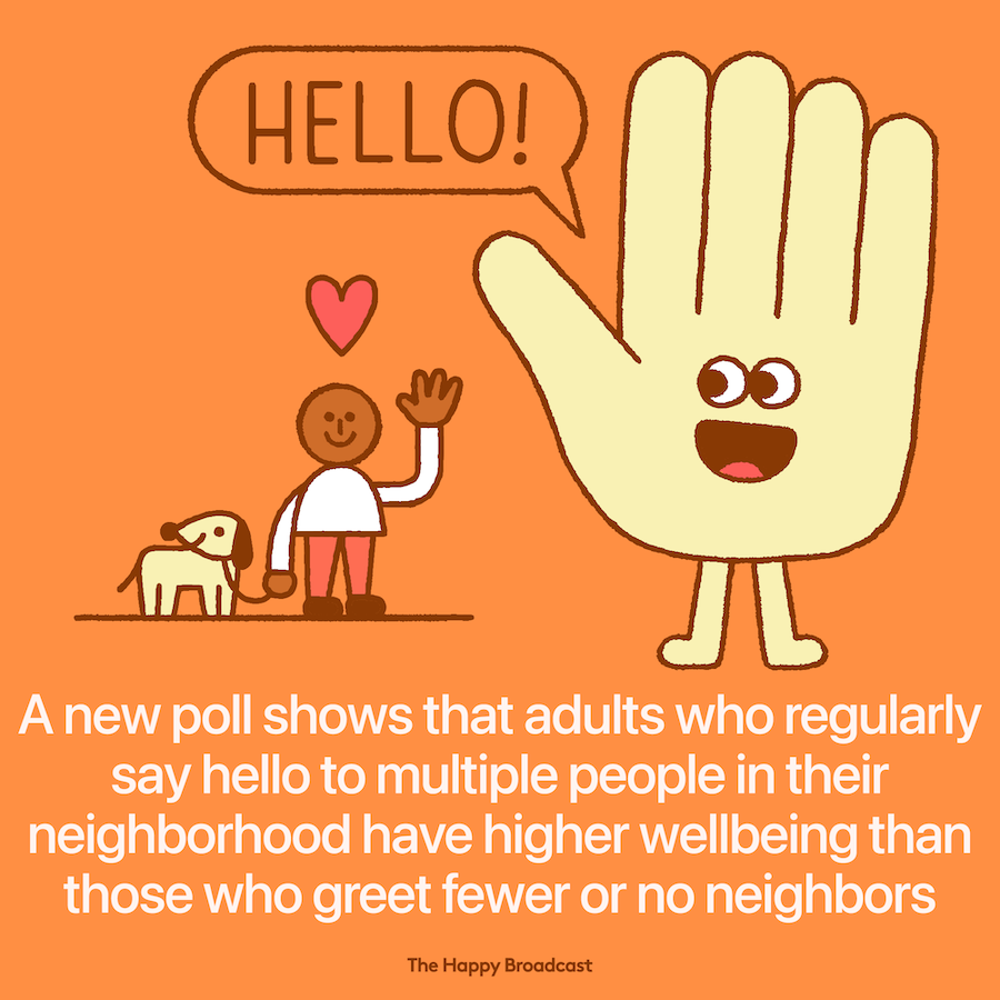 Saying hello to neighbors is linked to higher wellbeing